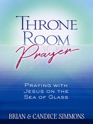 cover image of Throne Room Prayer